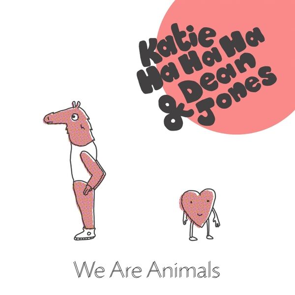 Cover art for We Are Animals